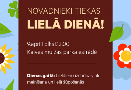 Novadnieki tiekas Lielā dienā Kaivē!