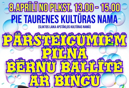 Bērnu ballīte pie Taurenes Kultūras nama