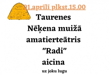 Amatierteātra "Radi" joku luga "Trīsarpus atraitnes"