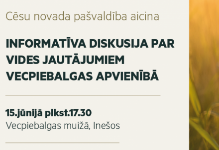 Informatīva diskusija par vides jautājumiem Vecpiebalgas apvienībā