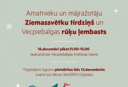 Amatnieku un mājražotāju Ziemassvētku tirdziņš un Vecpiebalgas rūķu ļembasts