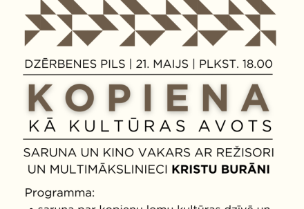 Dzērbenes pilī notiks pasākums "Kopiena kā kultūras avots"  ar Kristas Burānes piedalīšanos