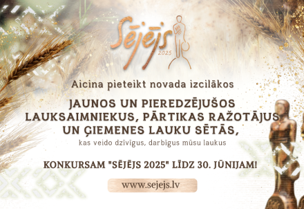 Piesaki novadniekus konkursam "Sējējs 2025"!
