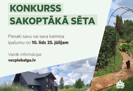 Aicinām pieteikties konkursam "Sakoptākā sēta"!