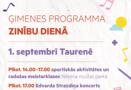 Ģimenes programma Zinību dienā Taurenē