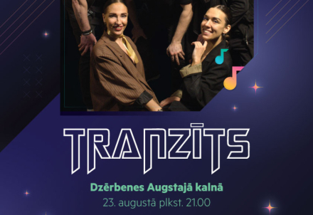 Grupa "Tranzīts"" Dzērbenē