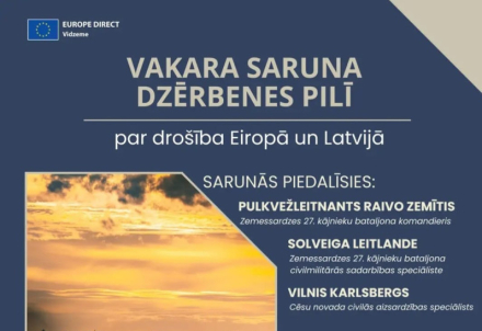 Vakara saruna Dzērbenes pilī par drošību