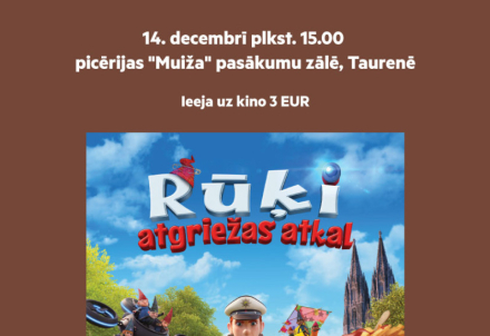 Filmu pēcpusdiena ģimenēm ar bērniem "Rūķi atgriežas atkal"
