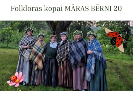Folkloras kopai MĀRAS BĒRNI - 20!