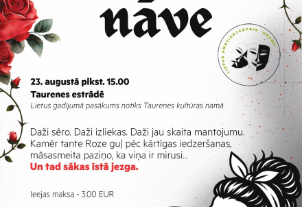 Izrāde "Rozes tantes nāve"
