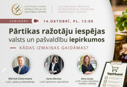 Vietējos pārtikas ražotājus aicina uz vebināru par konkurētspējas stiprināšanu publiskajos iepirkumos